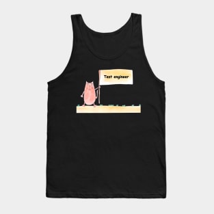 Test engineer. Profession, work, job. Cat shows a banner with the inscription. Watercolor illustration. A gift for a professional. Tank Top